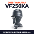 2018 Yamaha VF250XA Service and Repair Manual