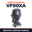 2018 Yamaha VF90XA Service and Repair Manual
