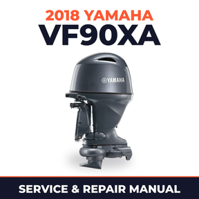 2018 Yamaha VF90XA Service and Repair Manual