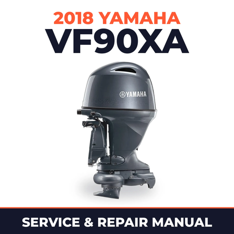 2018 Yamaha VF90XA Service and Repair Manual