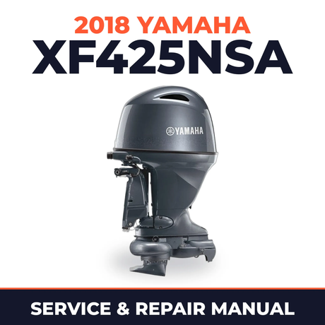 2018 Yamaha XF425NSA Service and Repair Manual