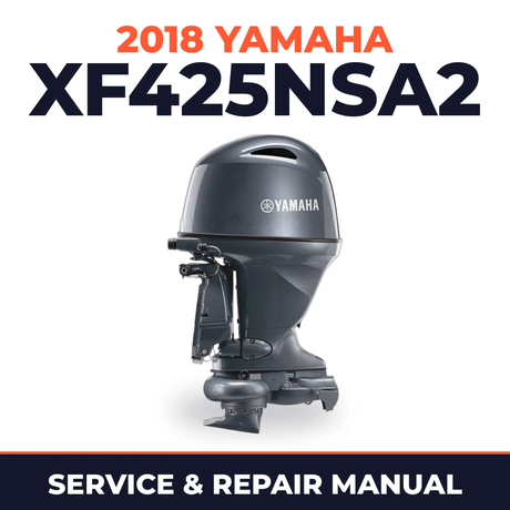2018 Yamaha XF425NSA2 Service and Repair Manual