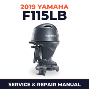 2019 Yamaha F115LB Service and Repair Manual
