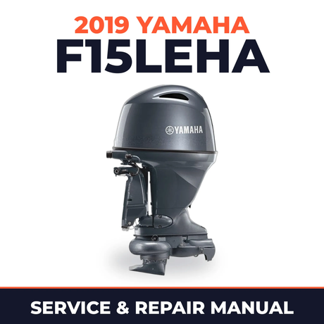 2019 Yamaha F15LEHA Service and Repair Manual