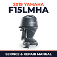 2019 Yamaha F15LMHA Service and Repair Manual
