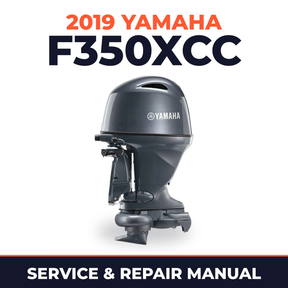 2019 Yamaha F350XCC Service and Repair Manual