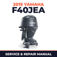 2019 Yamaha F40JEA Service and Repair Manual