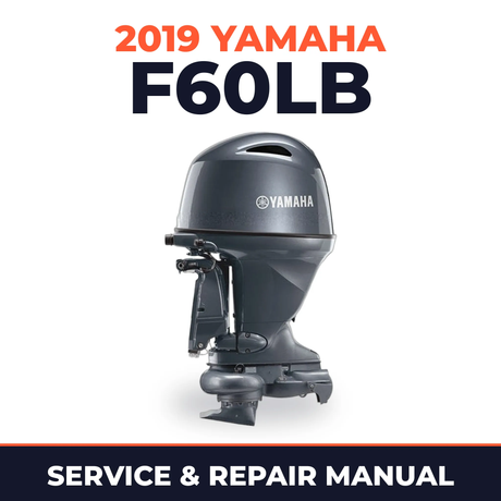 2019 Yamaha F60LB Service and Repair Manual