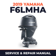 2019 Yamaha F6LMHA Service and Repair Manual