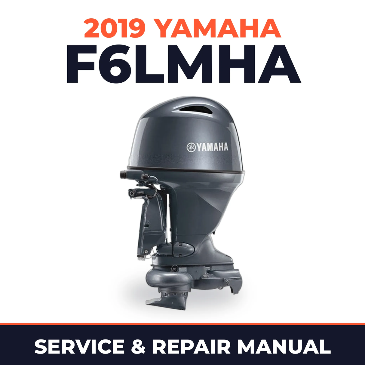 2019 Yamaha F6LMHA Service and Repair Manual