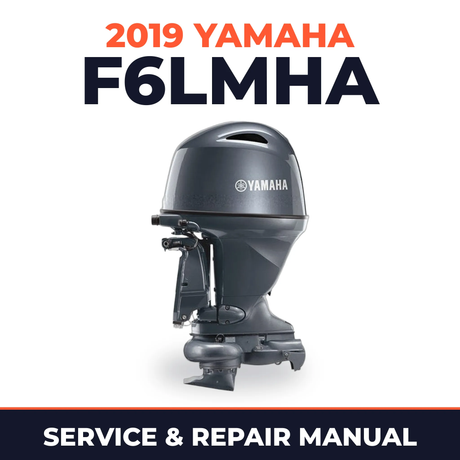 2019 Yamaha F6LMHA Service and Repair Manual