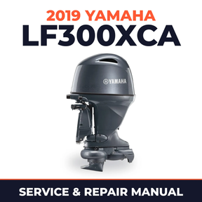 2019 Yamaha LF300XCA Service and Repair Manual