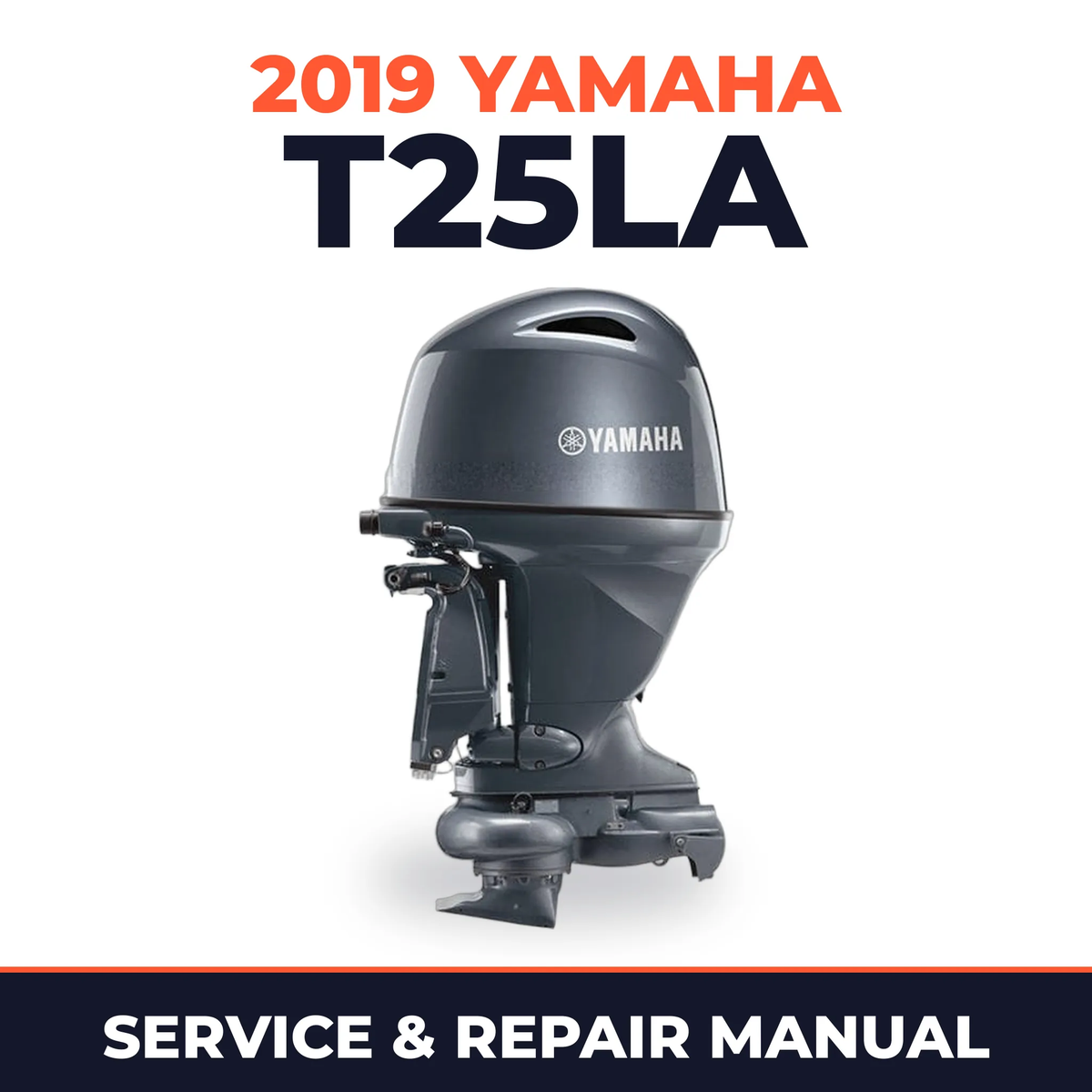2019 Yamaha T25LA Service and Repair Manual