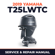 2019 Yamaha T25LWTC Service and Repair Manual