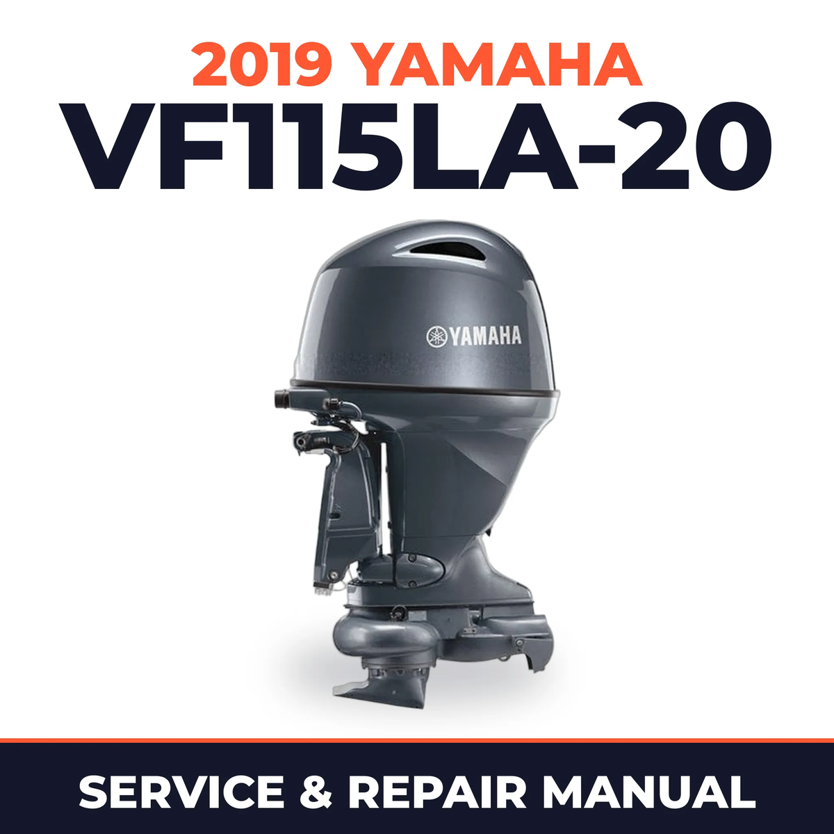 2019 Yamaha VF115LA-20 Service and Repair Manual