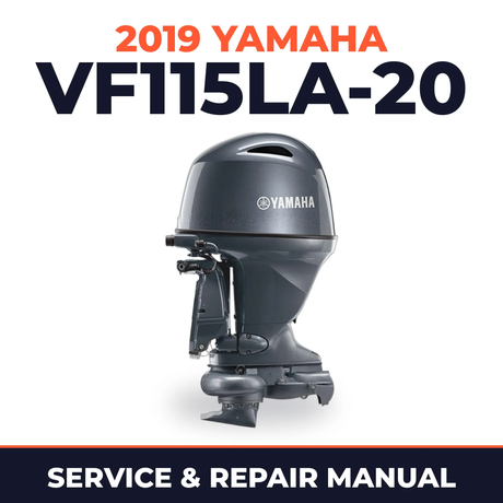 2019 Yamaha VF115LA-20 Service and Repair Manual