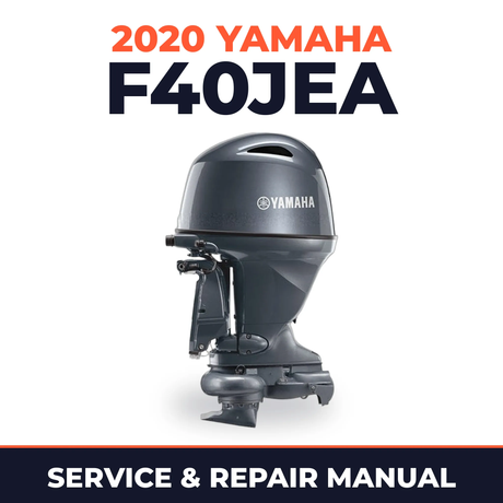 2020 Yamaha F40JEA Service and Repair Manual