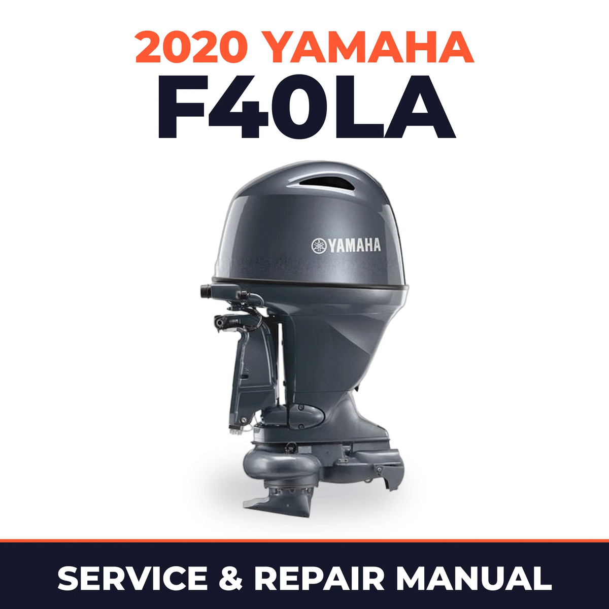 2020 Yamaha F40LA Service and Repair Manual