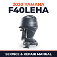 2020 Yamaha F40LEHA Service and Repair Manual