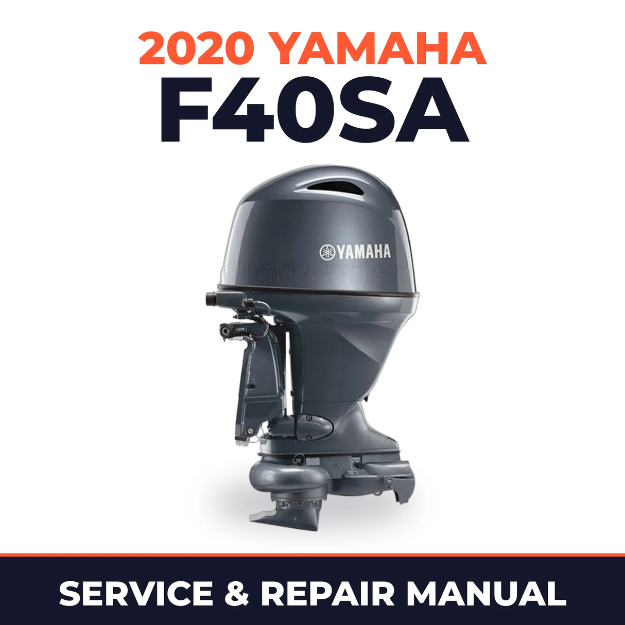 2020 Yamaha F40SA Service and Repair Manual