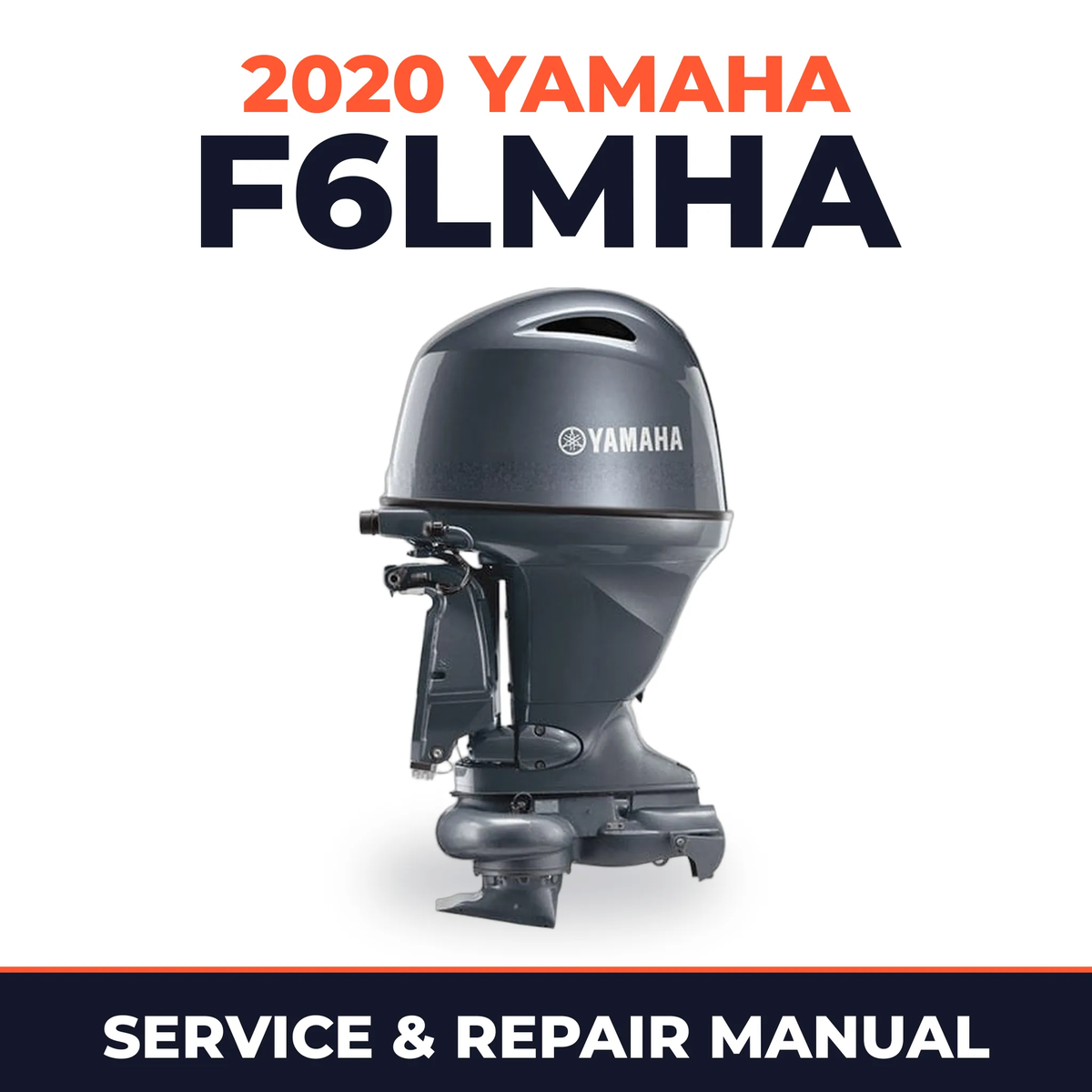 2020 Yamaha F6LMHA Service and Repair Manual