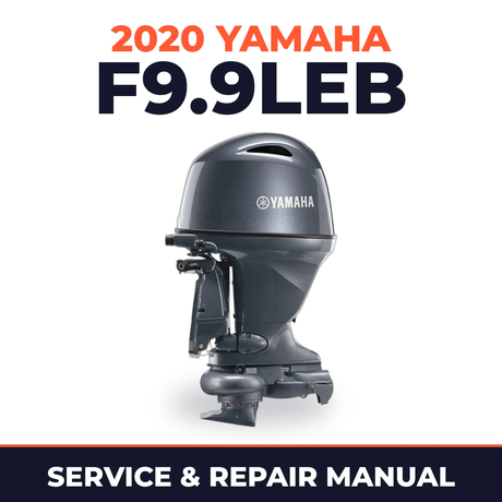 2020 Yamaha F9.9LEB Service and Repair Manual