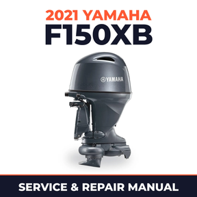 2021 Yamaha F150XB Service and Repair Manual