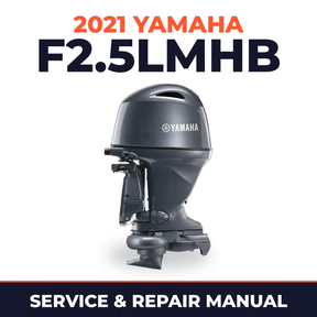 2021 Yamaha F2.5LMHB Service and Repair Manual