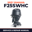 2021 Yamaha F25SWHC Service and Repair Manual