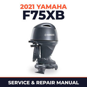 2021 Yamaha F75XB Service and Repair Manual