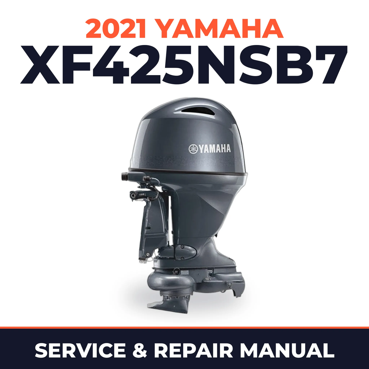 2021 Yamaha XF425NSB7 Service and Repair Manual