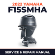 2022 Yamaha F15SMHA Service and Repair Manual