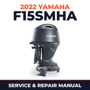 2022 Yamaha F15SMHA Service and Repair Manual
