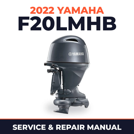 2022 Yamaha F20LMHB Service and Repair Manual