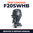 2022 Yamaha F20SWHB Service and Repair Manual