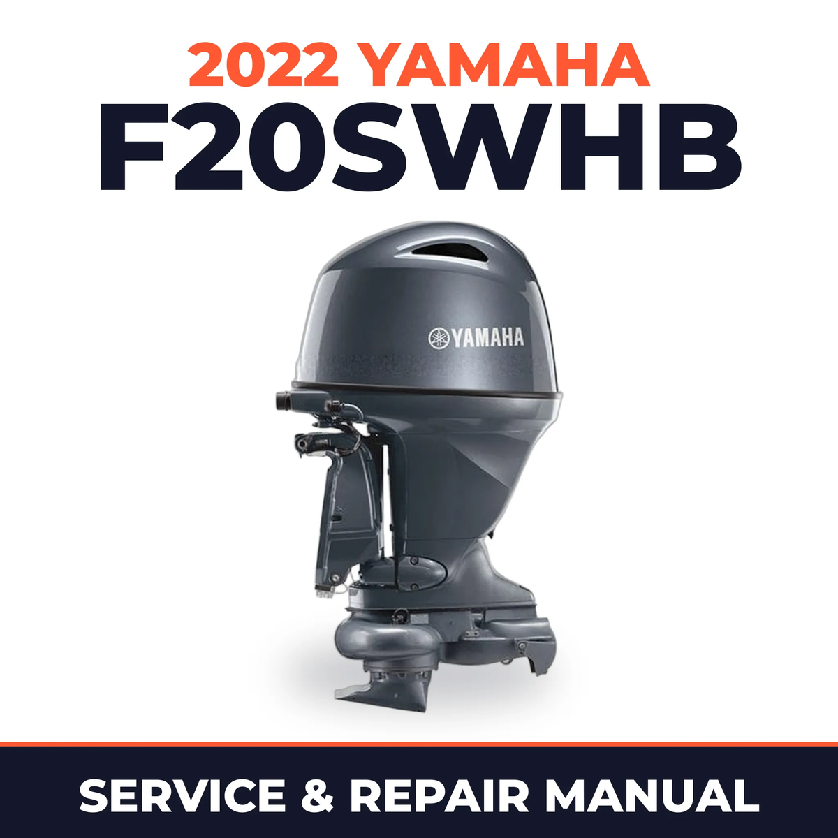 2022 Yamaha F20SWHB Service and Repair Manual