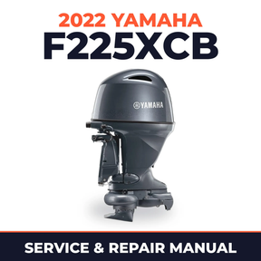 2022 Yamaha F225XCB Service and Repair Manual