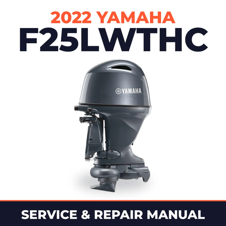 2022 Yamaha F25LWTHC Service and Repair Manual