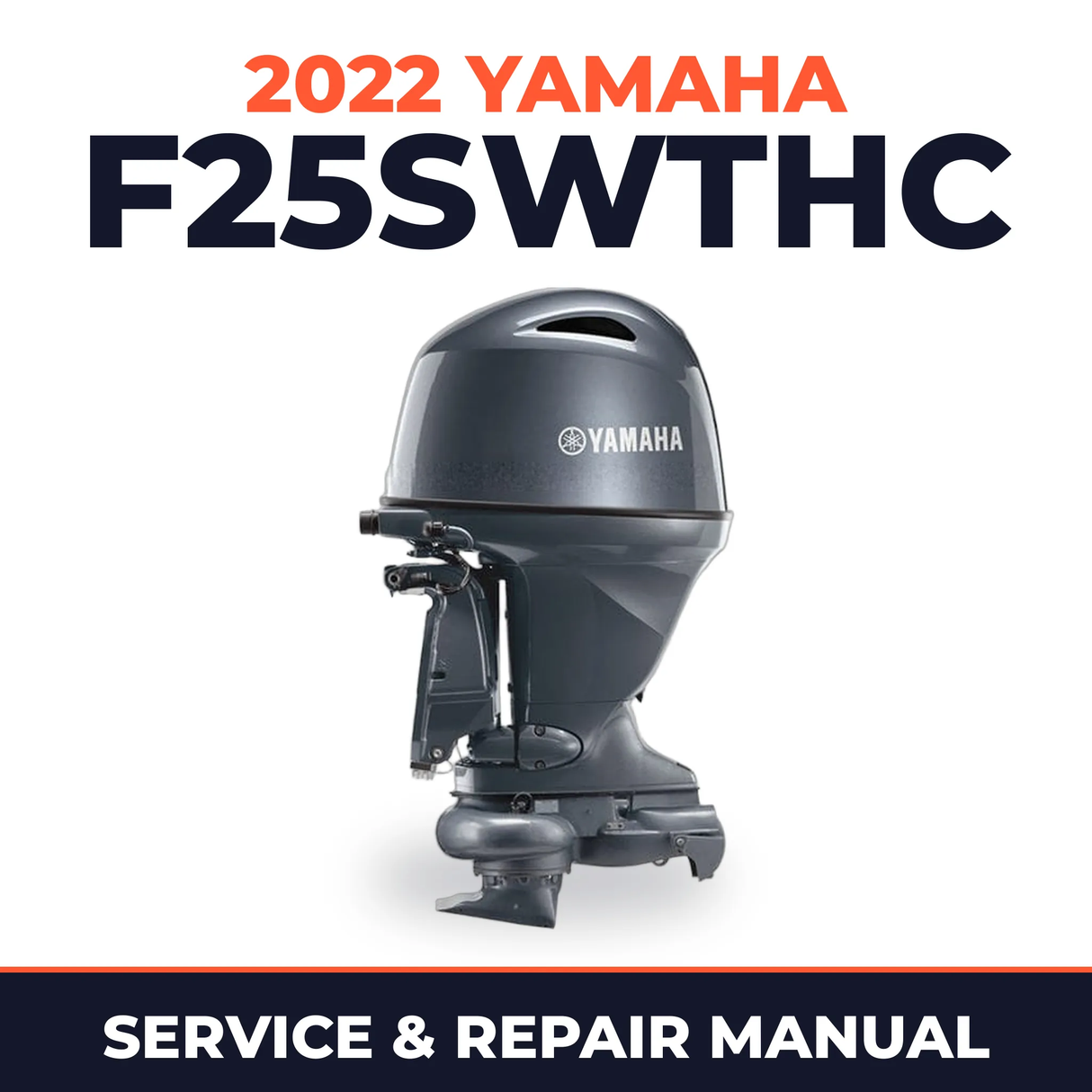 2022 Yamaha F25SWTHC Service and Repair Manual