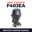 2022 Yamaha F40JEA Service and Repair Manual