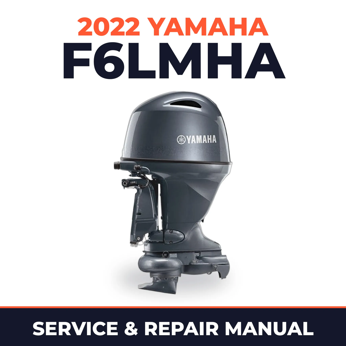 2022 Yamaha F6LMHA Service and Repair Manual