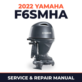 2022 Yamaha F6SMHA Service and Repair Manual