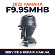 2022 Yamaha F9.9SMHB Service and Repair Manual