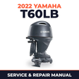 2022 Yamaha T60LB Service and Repair Manual