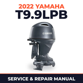 2022 Yamaha T9.9LPB Service and Repair Manual
