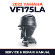 2022 Yamaha VF175LA Service and Repair Manual