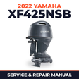 2022 Yamaha XF425NSB Service and Repair Manual