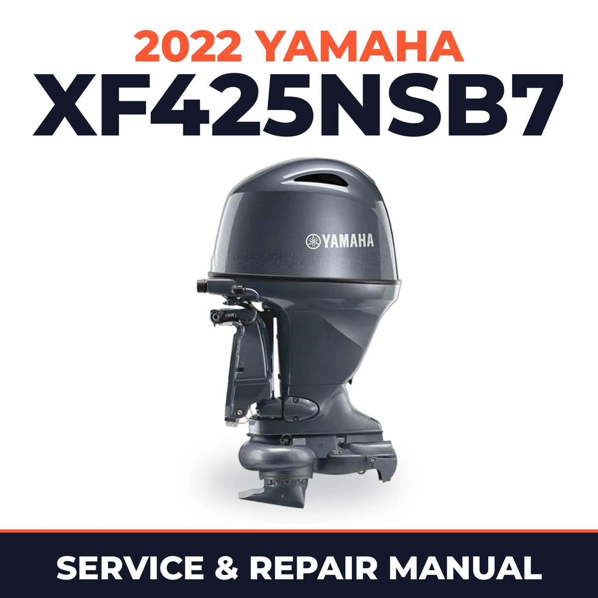 2022 Yamaha XF425NSB7 Service and Repair Manual