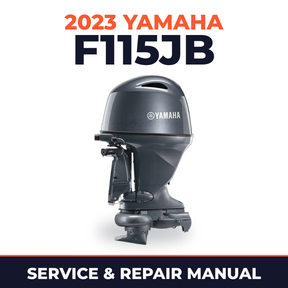 2023 Yamaha F115JB Service and Repair Manual