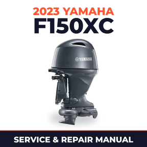 2023 Yamaha F150XC Service and Repair Manual